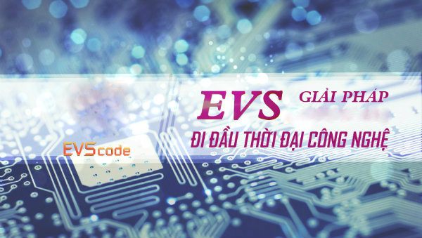 Sử dụng công nghệ xác thực điện tử EVS
