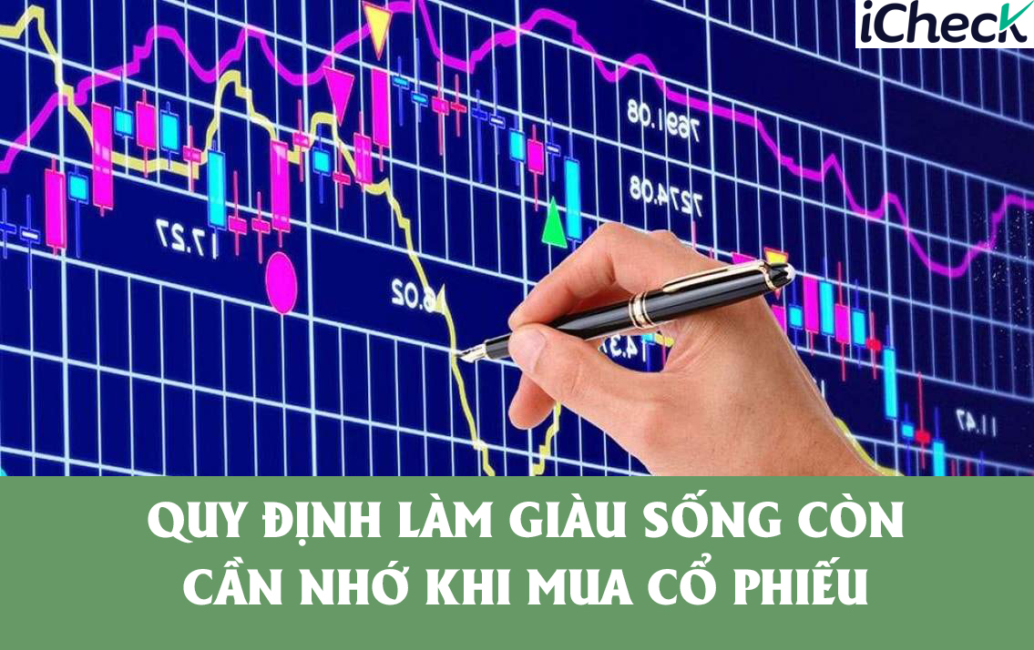 Quy dinh lam giau song con phai nho khi mua co phieu